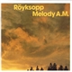 Röyksopp - Melody A.M.